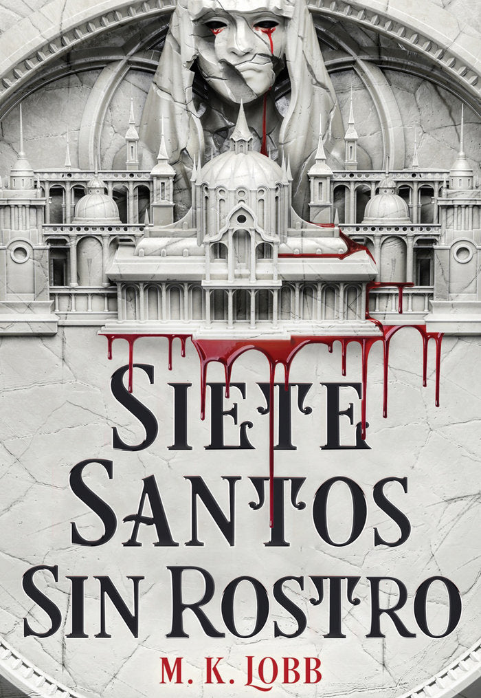 SIETE SANTOS SIN ROSTRO | Lobb,m K | 9788419266620 (Hidra,editorial)