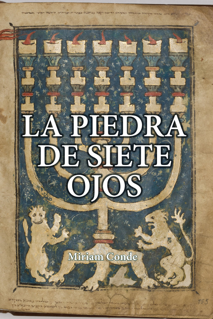 LA PIEDRA DE LOS SIETE OJOS I Conde Redondo, Miriam I Cultropía I 9788419270207