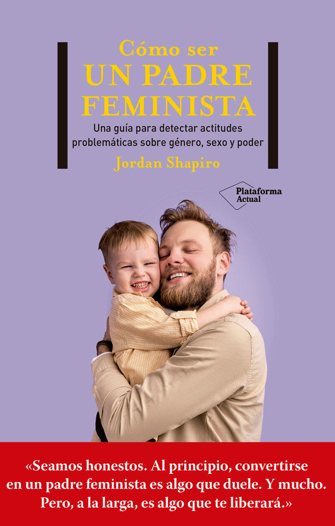 COMO SER UN PADRE FEMINISTA - 9788419271280 Imagen principal del producto