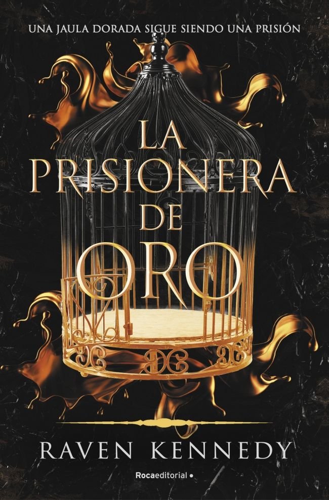 LA PRISIONERA DE ORO | Kennedy,raven | 9788419283177 (Roca editorial)