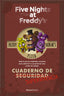 Five Nights At Freddys Cuaderno de Supervivencia