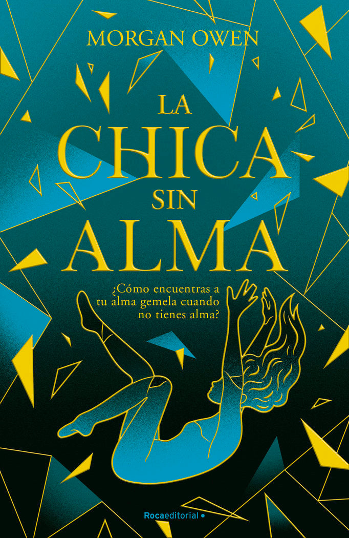 LA CHICA SIN ALMA | Owen,morgan | 9788419283658 (Roca editorial) Imagen principal del producto