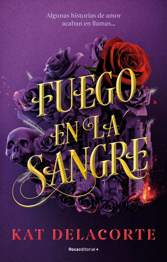 FUEGO EN LA SANGRE | Delacorte, Kat | 9788419283894 (Roca editorial)