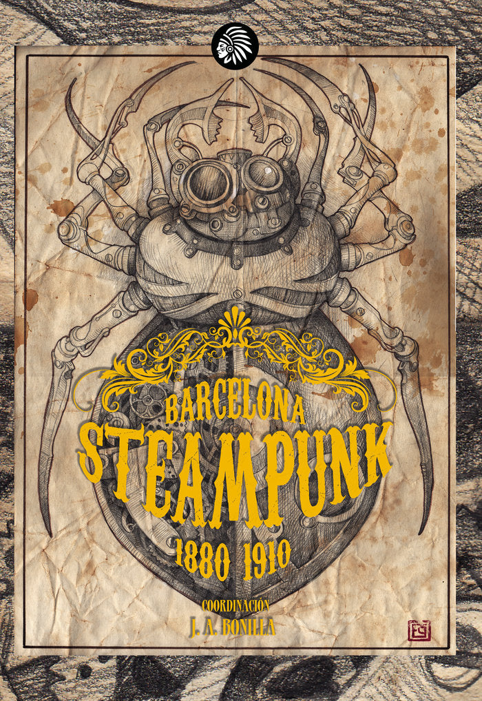 BARCELONA STEAMPUNK 1880 1910 | Bonilla,jose Antonio | 9788419293251 (Apache) Imagen principal del producto