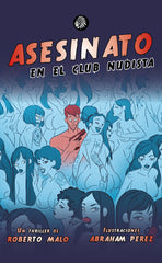ASESINATO EN EL CLUB NUDISTA - 9788419293411