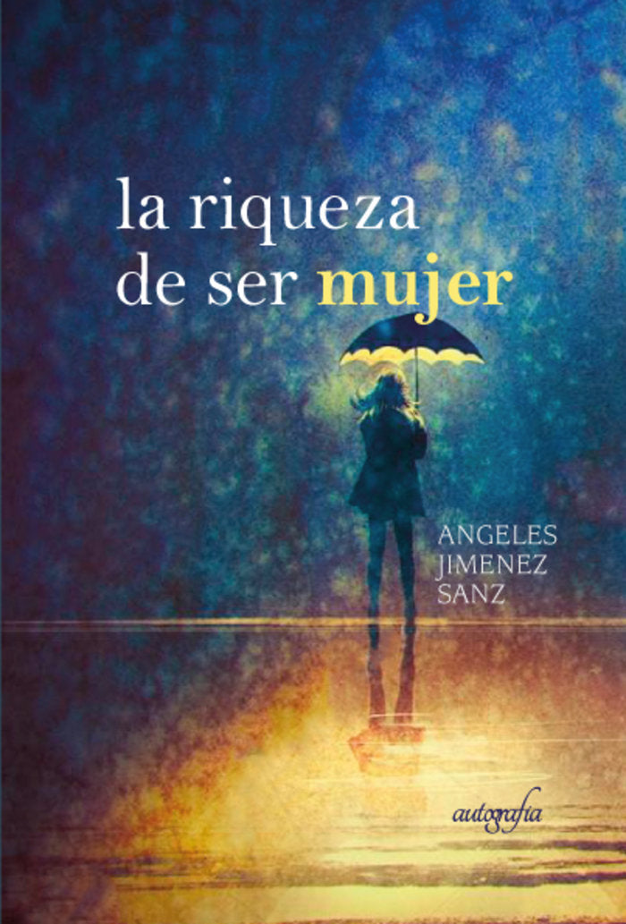 LA RIQUEZA DE SER MUJER - 9788419300843 Imagen principal del producto