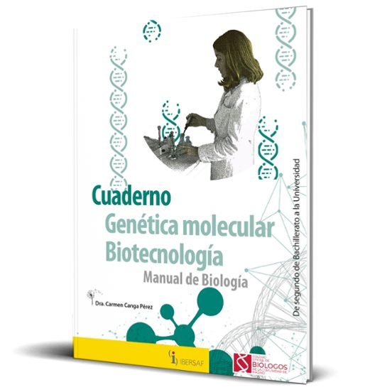 ✅ CUADERNO GENETICA MOLECULAR Y BIOTECNOLOGIA 2ºBACH 23 I CANGA PEREZ, CARMEN I IBERSAF I 9788419304148 Imagen principal del producto