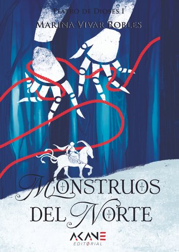 MONSTRUOS DEL NORTE | Vivar Robles,marina | 9788419305114 (Akane editorial)