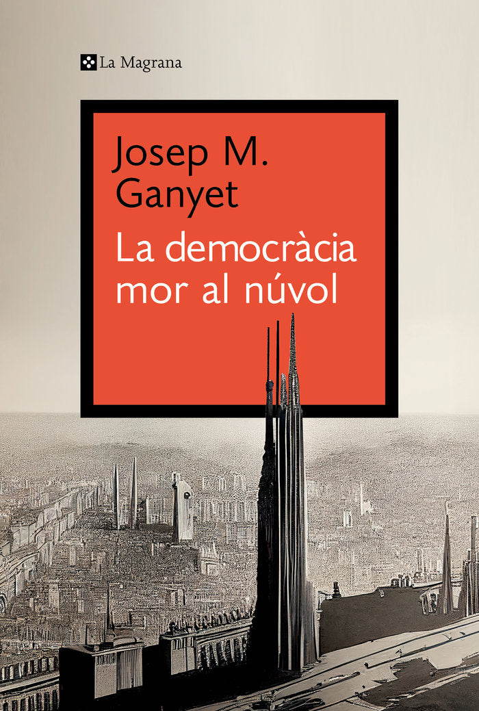 LA DEMOCRACIA MOR AL NUVOL - 9788419334282 Imagen principal del producto