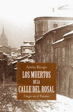 LOS MUERTOS DE LA CALLE DEL ROSAL - 9788419343727