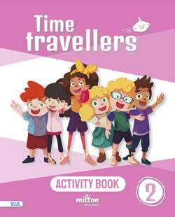 Time Travellers 2 Blue Activit | MILTON | 9788419364340