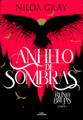 REINO DE BRUJAS 1 ANHELO DE SOMBRAS REINO DE BRUJAS 1 | Niloa Gray | 9788419366986 (Alfaguara ij)