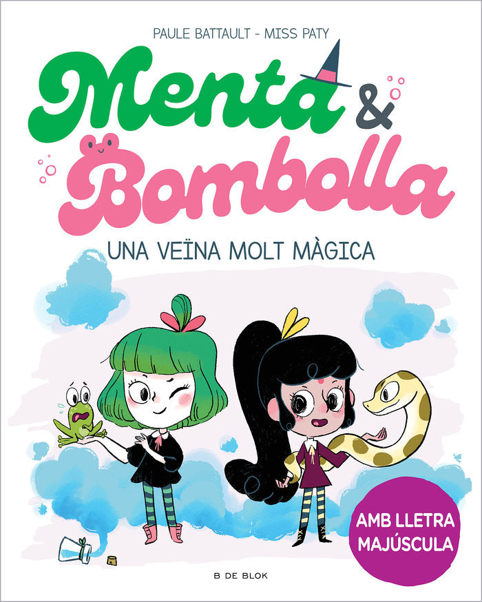 MENTA I BOMBOLLA 2 - UNA VEØNA MOLT MAGICA | Paule Battault | 9788419378750 (B de blok)