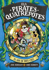 ELS PIRATES QUATREPOTES 2 EL GOS DE DUES CUES | Jack Henseleit | 9788419378972 (B de blok)