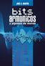 BITS ARMONICOS Y PIJAMAS DE MONOS | A, MARTIN, JOSE | DOLMEN | 9788419380609