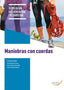 Maniobras con Cuerdas