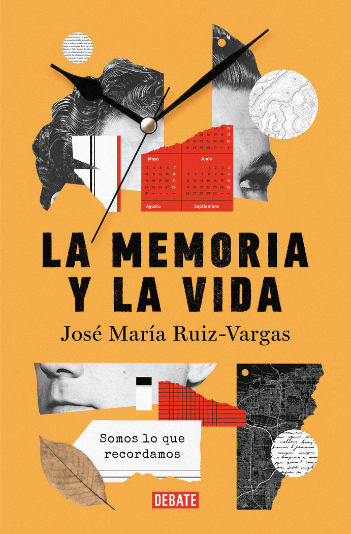 LA MEMORIA Y LA VIDA | JOSE MARIA RUIZ VARGAS | DEBATE | 9788419399724 Imagen principal del producto