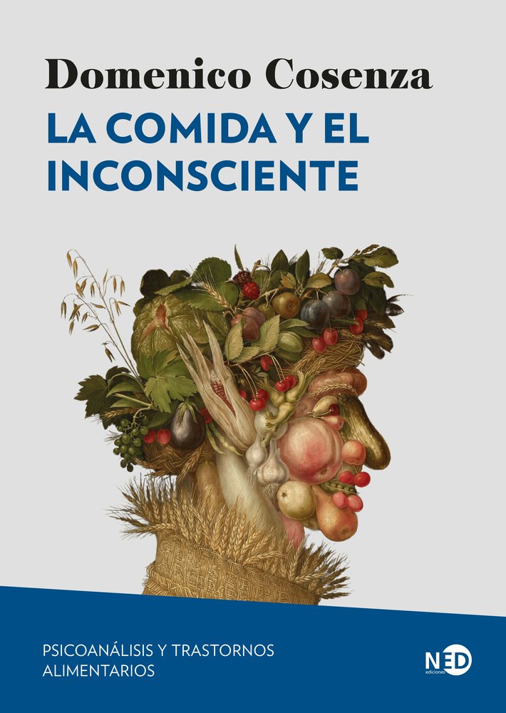 COMIDA Y EL INCONSCIENTE,LA NE | COSENZA,DOMENICO | NED EDICIONES | 9788419407757