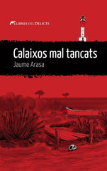 CALAIXOS MAL TANCATS - 9788419415332