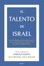 EL TALENTO DE ISRAEL | SINGER, SAUL/SENOR, DAN | NAGRELA | 9788419426475