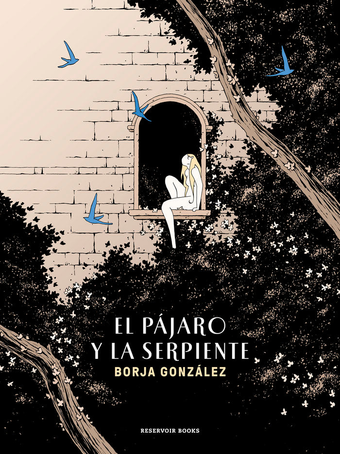 ✅ PAJARO Y LA SERPIENTE, EL (LAS TRES NOCHES VOL.3) [RUSTICA] GONZALEZ, BORJA