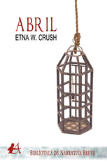 ABRIL | W Crush,etna | 9788419439246 (Editorial adarve)