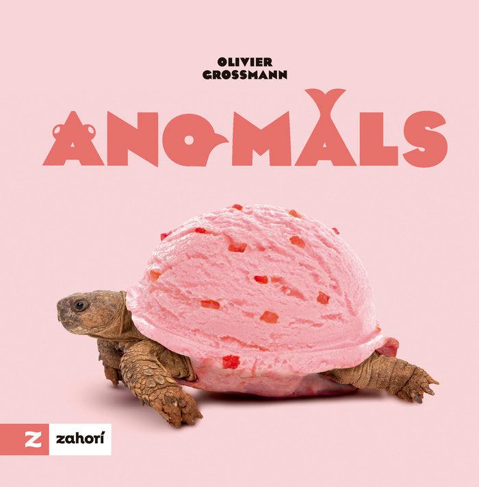 ANOMALOS | Grossmann, Olivier | 9788419448163 (Zahori ideas)