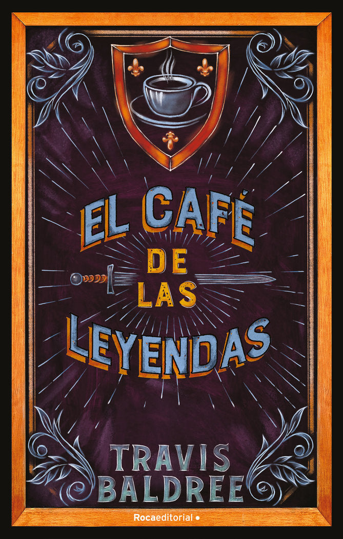 EL CAFE DE LAS LEYENDAS | Travis Baldree | 9788419449061 (Roca editorial)