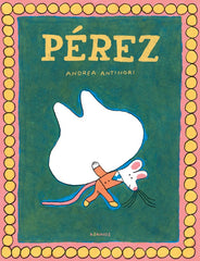 PEREZ | Antinori,andrea | 9788419475954 (Kokinos)