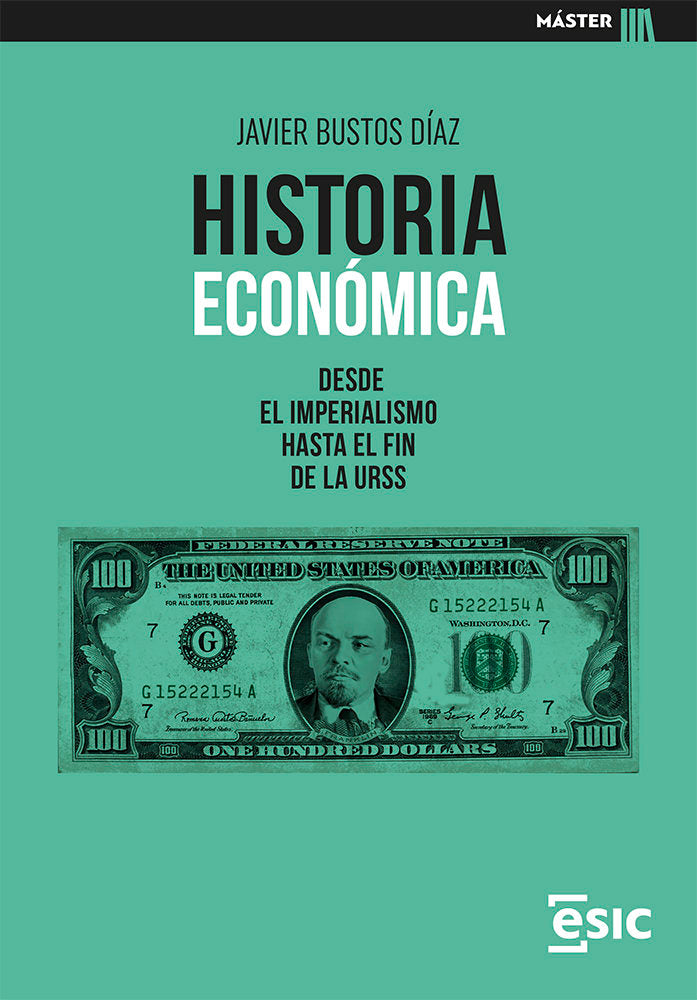 HISTORIA ECONOMICA | BUSTOS DIAZ, JAVIER | ESIC EDITORIAL | 9788419480705
