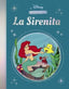 LA SIRENITA LA MAGIA DE UN CLASICO DISNEY | Aa,vv, | 9788419487391 (Cliper plus)