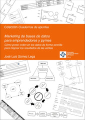 MARKETING DE BASES DE DATOS PARA EMPRENDEDORES Y PYMES - 9788419488459