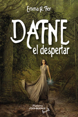 DAFNE EL DESPERTAR | H,fer,emma | 9788419492586 (Platero ediciones)