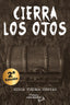 CIERRA LOS OJOS - 9788419492623