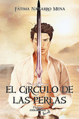 EL CIRCULO DE LAS PERLAS | Navarro Mena,fatima | 9788419492982 (Platero ediciones)