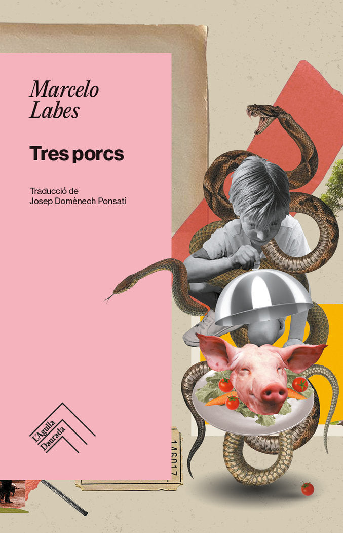 TRES PORCS | LABES MARCELO | LAGULLA DAURADA | 9788419515193