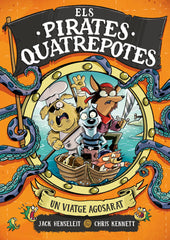 ELS PIRATES QUATREPOTES 1 UN VIATGE AGOSARAT | Jack Henseleit | 9788419522351 (B de blok)