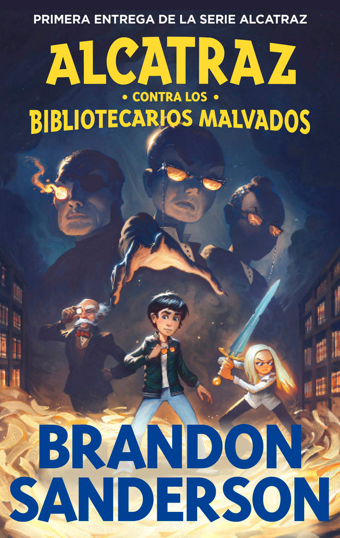 ALCATRAZ CONTRA LOS BIBLIOTECARIOS MALVADOS ALCATRAZ CONTRA | Brandon Sanderson | 9788419522788 (B de blok) Imagen principal del producto
