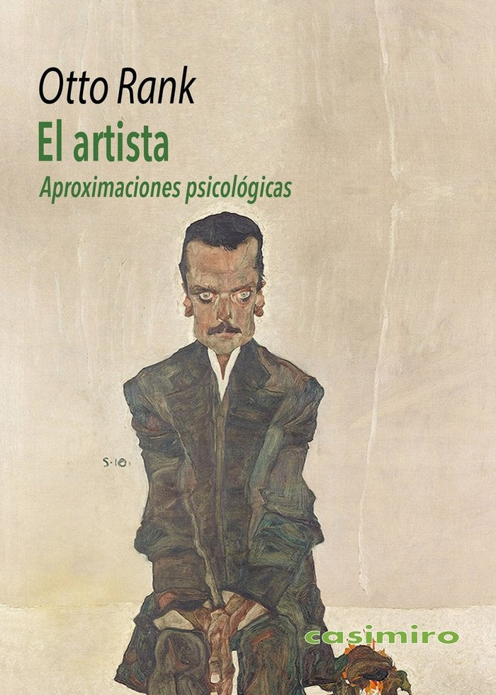 ARTISTA,EL | RANK,OTTO | CASIMIRO | 9788419524386