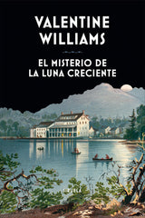 EL MISTERIO DE LA LUNA CRECIENTE - 9788419553263