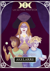 AKELARRE LA ULTIMA PROFECIA | Astronautico | 9788419579041 (Malas artes)