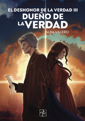 EL DESHONOR DE LA VERDAD III DUEÑO DE LA VERDAD | Valero,alba | 9788419579638 (Malas artes)