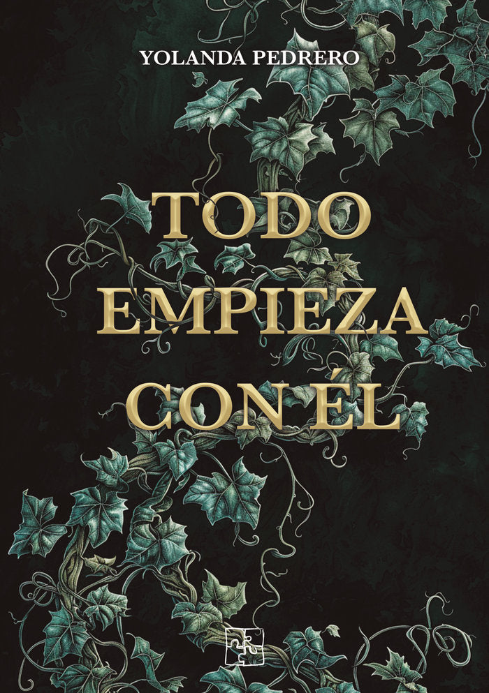 TODO EMPIEZA CON EL | Pedrero Carrasco,yolanda | 9788419579683 (Malas artes)