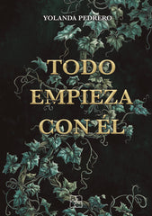 TODO EMPIEZA CON EL | Pedrero Carrasco,yolanda | 9788419579683 (Malas artes)