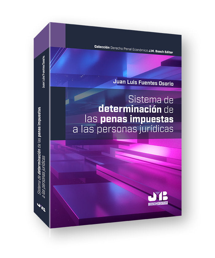 SISTEMA DE DETERMINACION DE LAS PENAS IMPUESTAS A LAS PERSON - 9788419580085