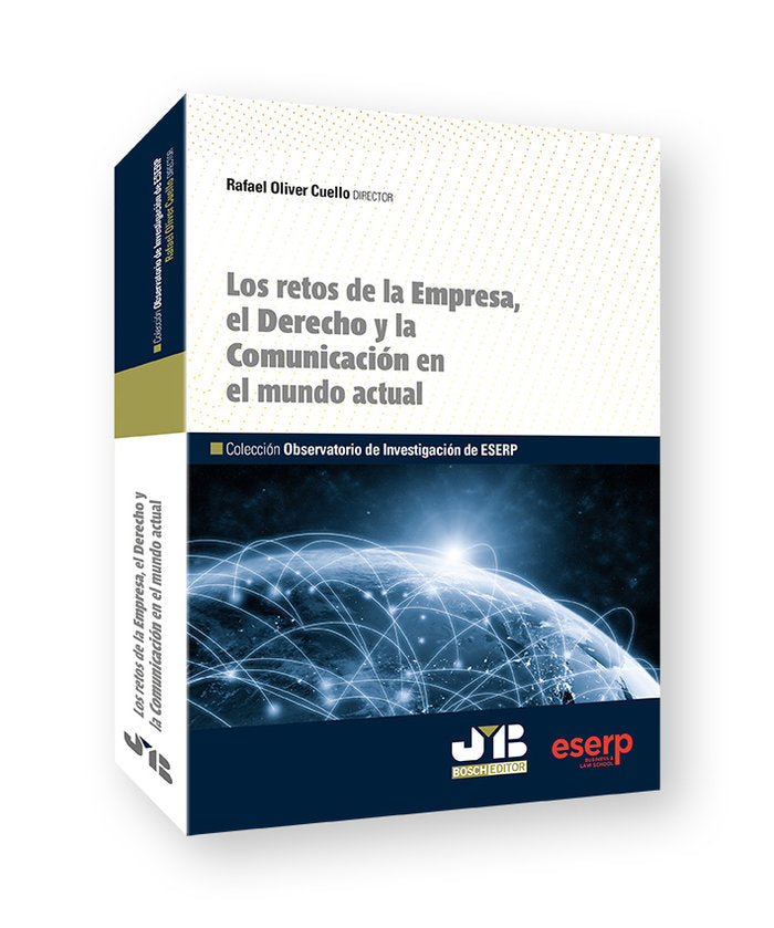 LOS RETOS DE LA EMPRESA EL DERECHO Y LA COMUNICACION EN EL - 9788419580108