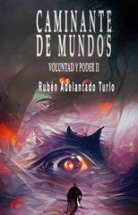 CAMINANTE DE MUNDOS | Adelantado Turlo,ruben | 9788419595041 (Editorial adarve)
