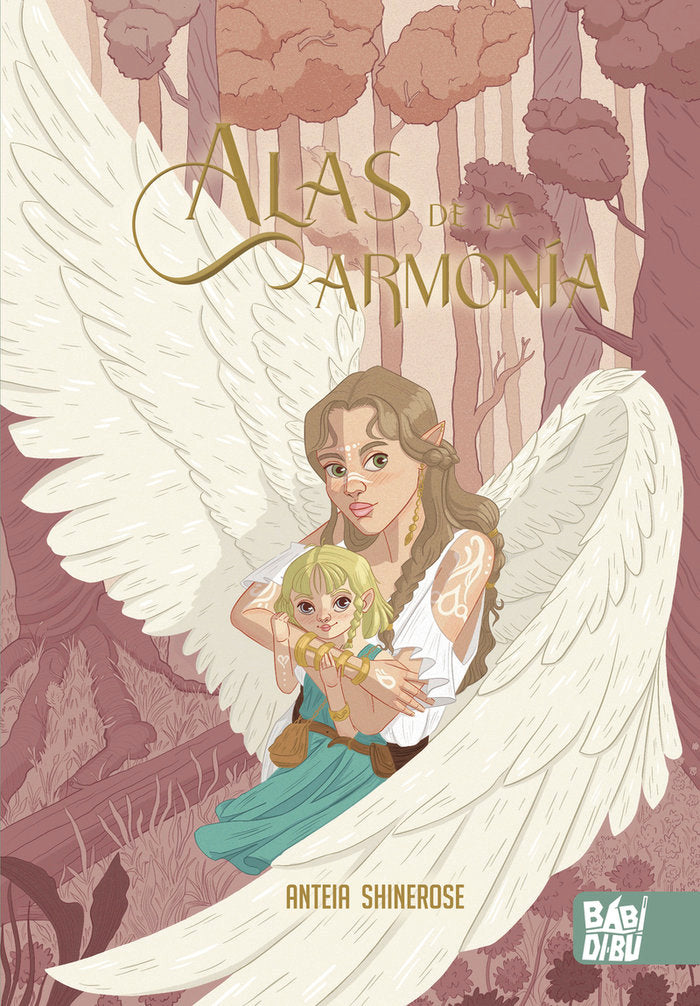 ALAS DE LA ARMONIA | Shinerose,anteia | 9788419602664 (Babidi-bu libros)