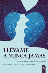 LLEVAME A NUNCA JAMAS | Torres Torres,victoria A | 9788419603463 (Aliar ediciones)