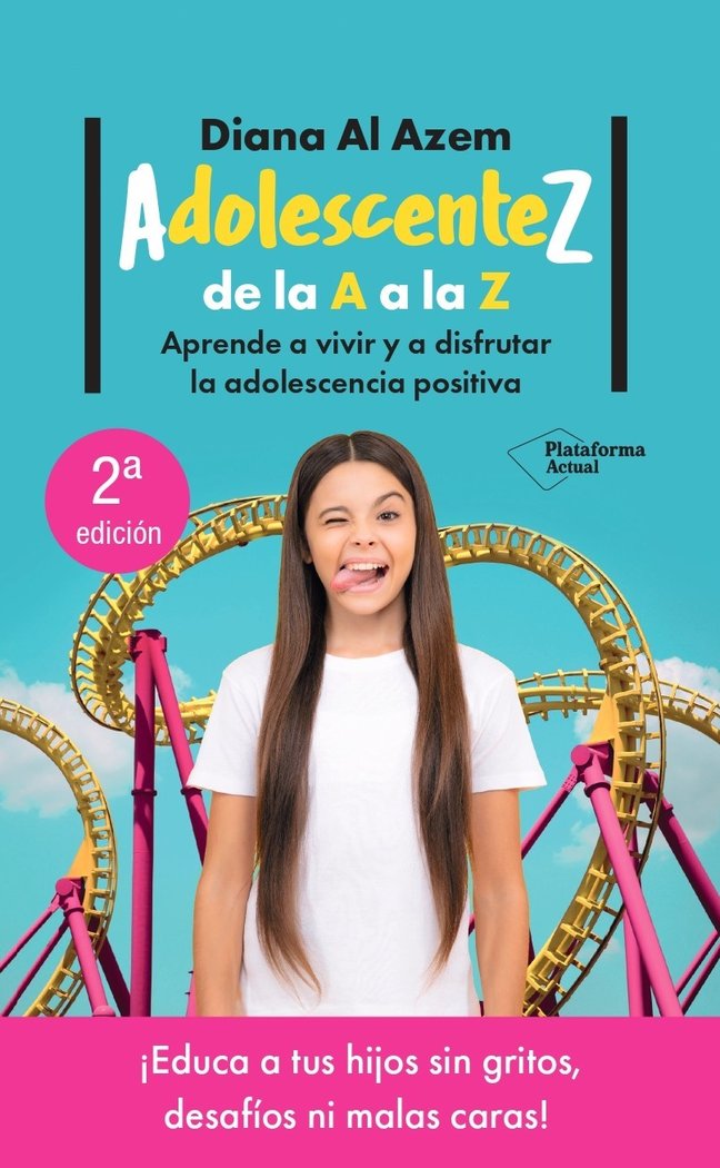 ADOLESCENTEZ DE LA A A LA Z | AL AZEM, DIANA | PLATAFORMA EDITORIAL | 9788419655349 Imagen principal del producto